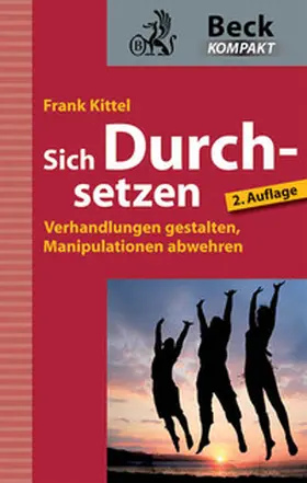 Kittel |  Sich Durchsetzen | Buch |  Sack Fachmedien