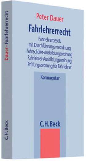 Dauer | Fahrlehrerrecht | Buch | 978-3-406-59412-0 | sack.de