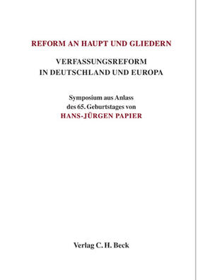 Durner / Peine |  Reform an Haupt und Gliedern. Verfassungsreform in Deutschland und Europa | Buch |  Sack Fachmedien