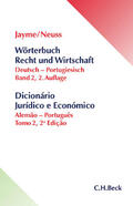 Jayme / Neuss / Veiga |  Wörterbuch der Rechts- und Wirtschaftssprache 2. Deutsch - Portugiesisch | Buch |  Sack Fachmedien