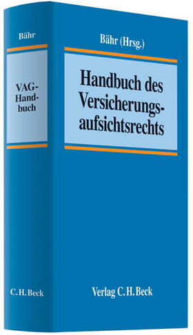Bähr | Versicherungs-Aufsichtsrechts-Handbuch | Buch | 978-3-406-60053-1 | sack.de