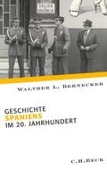 Bernecker / Herbert |  Bernecker, W: Geschichte Spaniens im 20. Jahrhundert | Buch |  Sack Fachmedien