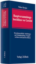 Weber / Kersjes |  Hauptversammlungsbeschlüsse vor Gericht | Buch |  Sack Fachmedien
