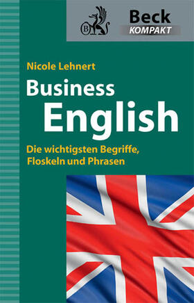 Lehnert | Lehnert, N: Business English | Buch | 978-3-406-60265-8 | sack.de