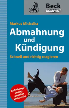 Michalka |  Abmahnung und Kündigung | Buch |  Sack Fachmedien