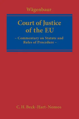Wägenbaur |  Court of Justice of the European Union | Buch |  Sack Fachmedien