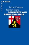 Clemens / Franz |  Geschichte von Rheinland-Pfalz | Buch |  Sack Fachmedien