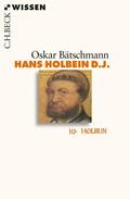 Bätschmann |  Hans Holbein D. J. | Buch |  Sack Fachmedien