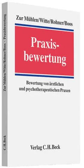 Mühlen / Witte / Rohner |  Praxisbewertung | Buch |  Sack Fachmedien