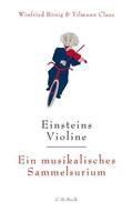 Bönig / Claus |  Einsteins Violine | Buch |  Sack Fachmedien
