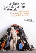 Wagner / Rübel / Hackenschmidt |  Lexikon des künstlerischen Materials | Buch |  Sack Fachmedien