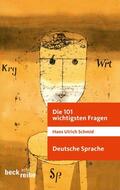 Schmid |  Schmid, H: Die deutsche Sprache | Buch |  Sack Fachmedien