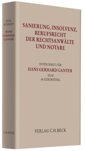 Berger / Kayser / Pannen | Sanierung, Insolvenz, Berufsrecht der Rechtsanwälte und Notare | Buch | sack.de