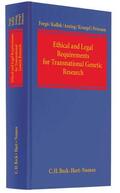 Forgó / Kollek / Arning |  Ethical and Legal Requirements for Transnational Genetic Research | Buch |  Sack Fachmedien