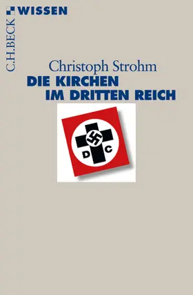 Strohm |  Die Kirchen im Dritten Reich | eBook | Sack Fachmedien