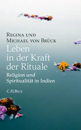 Brück | Leben in der Kraft der Rituale | Buch | 978-3-406-61242-8 | sack.de