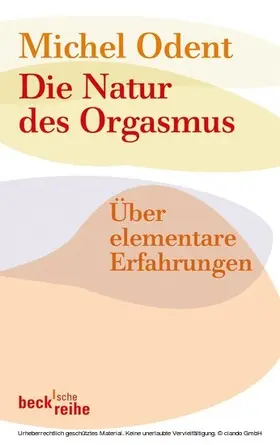 Odent |  Die Natur des Orgasmus | eBook | Sack Fachmedien