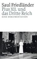 Friedländer |  Pius XII. und das Dritte Reich | Buch |  Sack Fachmedien
