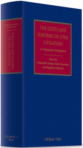 Hodges / Vogenauer / Tulibacka |  The Costs and Funding of Civil Litigation | Buch |  Sack Fachmedien