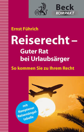 Führich | Reiserecht | Buch | 978-3-406-61767-6 | sack.de