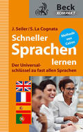Seiler / La Cognata |  Schneller Sprachen lernen | Buch |  Sack Fachmedien