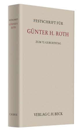 Altmeppen / Fitz / Honsell |  Festschrift für Günther H. Roth zum 70. Geburtstag | Buch |  Sack Fachmedien