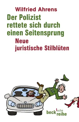 Ahrens |  Der Polizist rettete sich durch einen Seitensprung | eBook | Sack Fachmedien