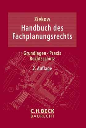 Ziekow | Handbuch des Fachplanungsrechts | Buch | 978-3-406-61858-1 | sack.de