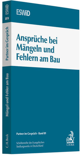 Evangelischer Bundesverband für Immobilienwesen in Wissenschaft und Praxis / Heitmann / Heide |  Ansprüche bei Mängeln und Fehlern am Bau | Buch |  Sack Fachmedien