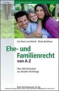 Münch / Backhaus |  Ehe- und Familienrecht von A-Z | eBook | Sack Fachmedien