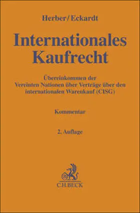 Herber / Eckardt  | Internationales Kaufrecht | Buch | 978-3-406-62072-0 | sack.de