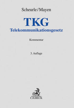 Scheurle / Mayen | Telekommunikationsgesetz | Buch | 978-3-406-62086-7 | sack.de