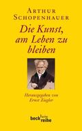 Schopenhauer / Ziegler |  Die Kunst, am Leben zu bleiben | Buch |  Sack Fachmedien