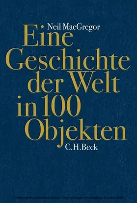 MacGregor |  Eine Geschichte der Welt in 100 Objekten | eBook | Sack Fachmedien