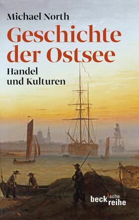 North | Geschichte der Ostsee | Buch | 978-3-406-62182-6 | sack.de
