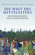 Fried / Rader |  Die Welt des Mittelalters | Buch |  Sack Fachmedien