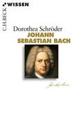Schröder |  Johann Sebastian Bach | Buch |  Sack Fachmedien