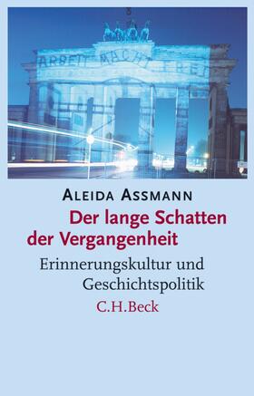 Assmann |  Der lange Schatten der Vergangenheit | eBook | Sack Fachmedien