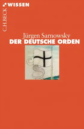 Sarnowsky | Der Deutsche Orden | E-Book | sack.de