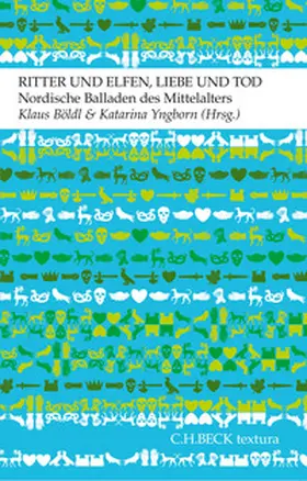 Yngborn / Böldl | Ritter und Elfen, Liebe und Tod | Buch | 978-3-406-62395-0 | www.sack.de