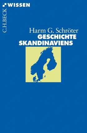 Schröter |  Geschichte Skandinaviens | eBook | Sack Fachmedien