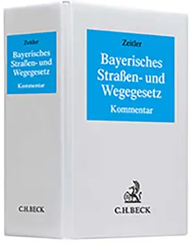  Bayerisches Straßen- und Wegegesetz  Ordner 72 mm | Loseblattwerk |  Sack Fachmedien