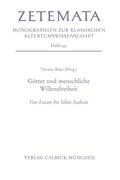 Stürner / Baier |  Götter und menschliche Willensfreiheit | Buch |  Sack Fachmedien