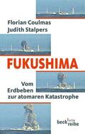 Coulmas / Stalpers |  Fukushima | Buch |  Sack Fachmedien