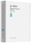  50 Jahre Steuerberaterkammer München | Buch |  Sack Fachmedien
