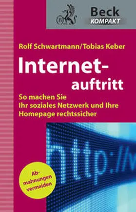 Schwartmann / Keber | Internetauftritt | Buch | 978-3-406-62592-3 | sack.de