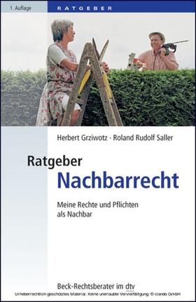 Grziwotz / Saller | Ratgeber Nachbarrecht | E-Book | sack.de