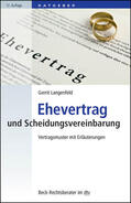 Langenfeld |  Ehevertrag und Scheidungsvereinbarung | Buch |  Sack Fachmedien