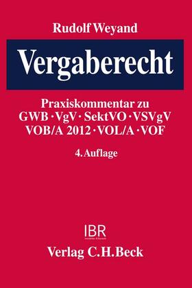 Weyand | Vergaberecht | Buch | 978-3-406-62681-4 | sack.de