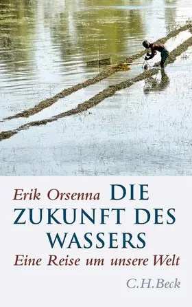 Orsenna |  Die Zukunft des Wassers | eBook | Sack Fachmedien